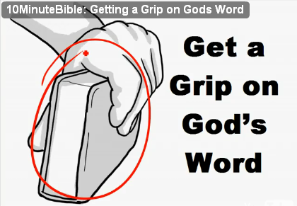 Get a Grip on Gods Word